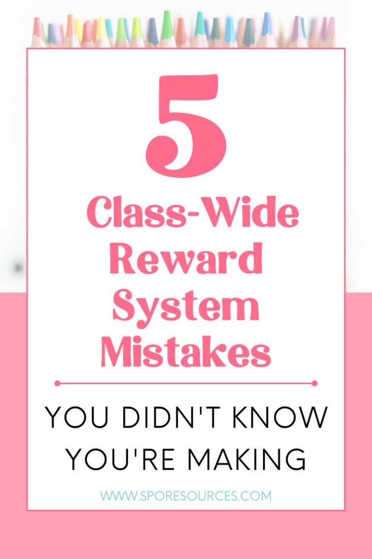 5 Class-Wide Reward System Mistakes You Might Be Making